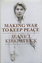 Making War to Keep Peace