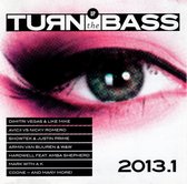 Turn Up The Bass 2013 -1-