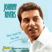 Johnny Rivers - This Could Be The One (early Sides 1958 - 1962)