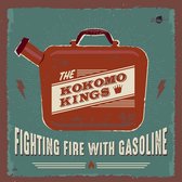 The Kokomo Kings - Fighting Fire With Gasoline (CD)