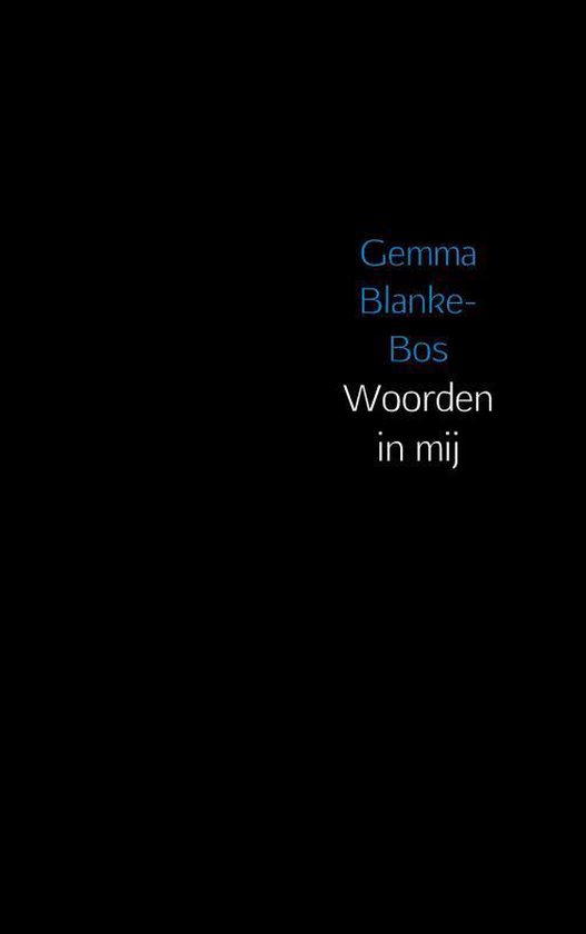 Woorden in mij - Gemma Blanke-Bos | Northernlights300.org