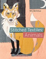 Stitched Textiles- Stitched Textiles: Animals