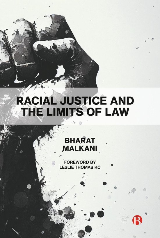 Racial Justice and the Limits of Law - cover
