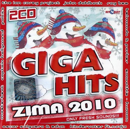 Giga Hits - Zima 2010 [2CD] - The Ian Carey Project