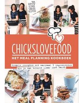 Chickslovefood 3 - Het meal planning - kookboek
