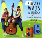 Siostry Wajs & Stonoga: Uśmiechnięte Dźwięki [CD]