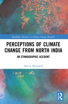 Routledge Advances in Climate Change Research- Perceptions of Climate Change from North India