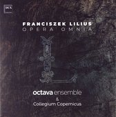 Franciszek Lilius. Opera Omnia [CD]