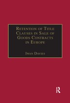 Association of European Lawyers- Retention of Title Clauses in Sale of Goods Contracts in Europe