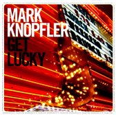 Mark Knopfler: Get Lucky (PL) [CD]