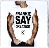Frankie Goes To Hollywood: Frankie Say Greatest (PL) [CD]