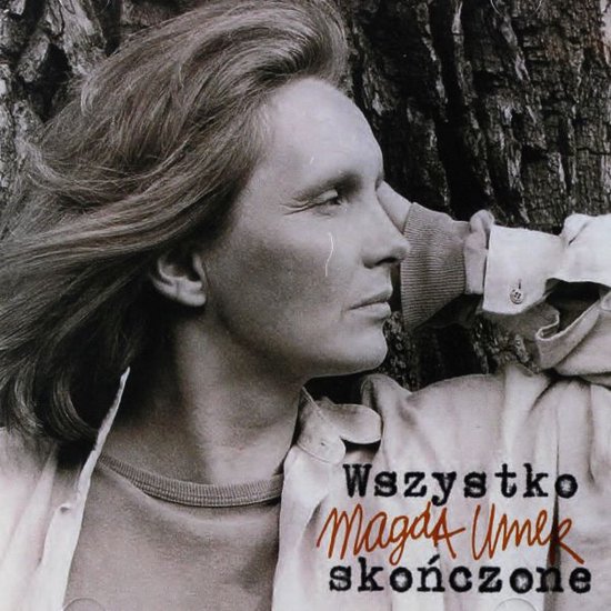 Magda Umer: Wszystko Skończone [CD]