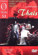 Kolekcja La Scala: Opera 53 - Thais [DVD]