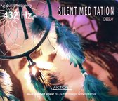 Silent Meditation 432 Hz - Chesslay [CD]