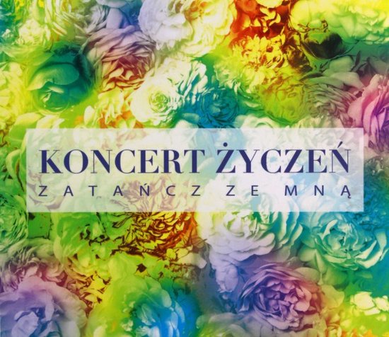 Koncert życzeń: Zatańcz ze mną [3CD]