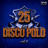 25 Lat Disco Polo vol. 4 [2CD]