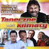Holecki, Kalaga, Niewińska - Taneczne klimaty vol.3 [CD]