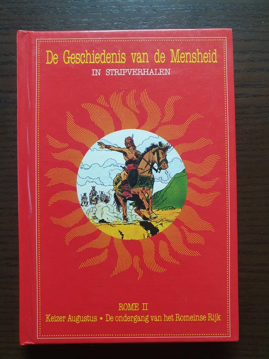 De geschiedenis van de mensheid : in stripverhalen
