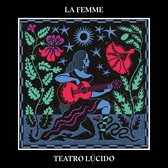 La Femme - Teatro Lucido (LP)