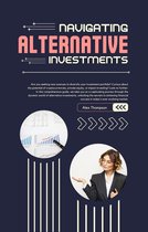 Navigating Alternative Investments
