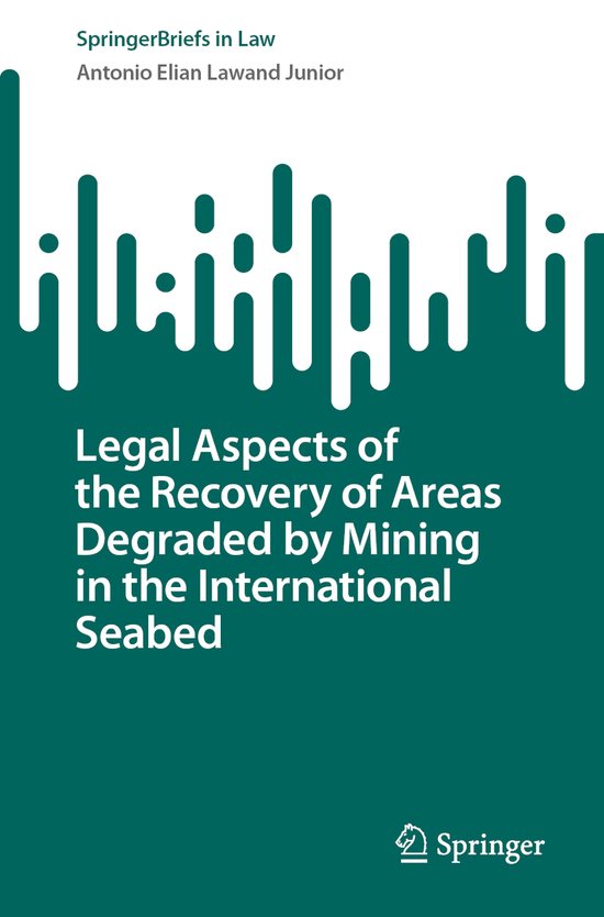 SpringerBriefs in Law- Legal Aspects of the Recovery of Area ... - cover