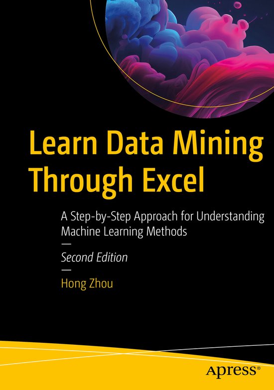Learn data mining through excel hong zhou 9781484297704 boeken bol