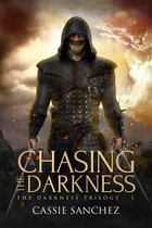 The Darkness Trilogy 1 - Chasing the Darkness