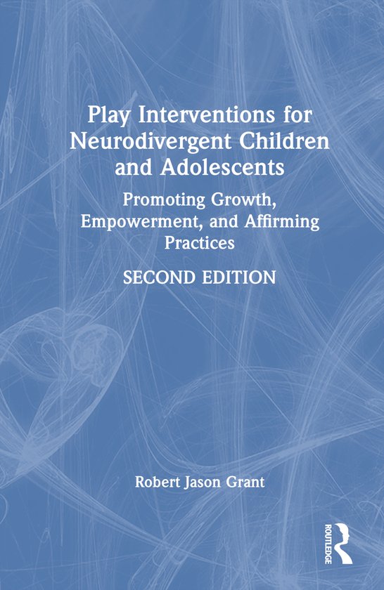Play Interventions for Neurodivergent Children and Adolescen ... - cover