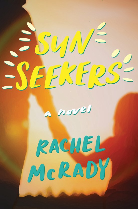 Sun Seekers, Rachel McRady 9781639104970 Boeken bol