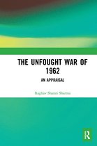 The Unfought War of 1962