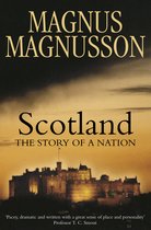 Scotland The Story Of A Nation