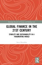 Routledge Research in Finance and Banking Law- Global Finance in the 21st Century