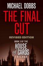 The Final Cut Book 3 House of Cards Trilogy