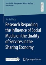 Sustainable Management, Wertschöpfung und Effizienz - Research Regarding the Influence of Social Media on the Quality of Services in the Sharing Economy
