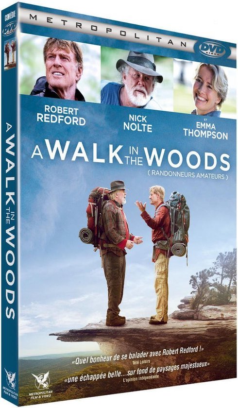 A WALK IN THE WOODS