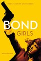 Bond Girls Body, Fashion and Gender