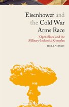 Library of Modern American History- Eisenhower and the Cold War Arms Race