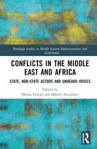 Routledge Studies in Middle Eastern Democratization and Government- Conflicts in the Middle East and Africa