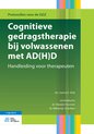 Cognitieve En Gedragstherapie Bij Volwassenen Met Ad(h)d