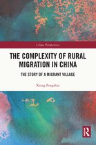 China Perspectives-The Complexity of Rural Migration in China