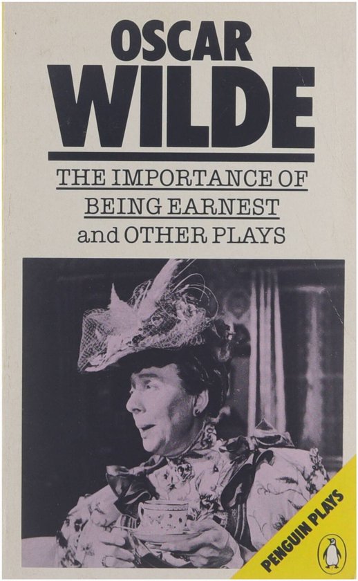 The Importance of Being Earnest and Other Plays | Oscar Wild ... - cover