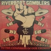 Riverboat Gamblers - To The Confusion Of Our Enemies (LP)