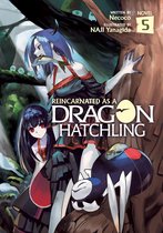 Reincarnated as a Dragon Hatchling (Light Novel)- Reincarnated as a Dragon Hatchling (Light Novel) Vol. 5