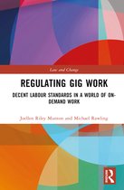 Law and Change- Regulating Gig Work