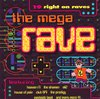 The Mega Rave