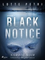 Black Notice 2 - Black Notice: Episode 2