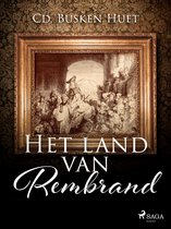 Het land van Rembrand