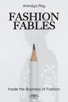 Fashion Fables: Inside the Business of Fashion