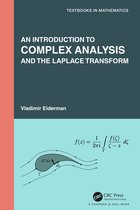 Textbooks in Mathematics-An Introduction to Complex Analysis and the Laplace Transform