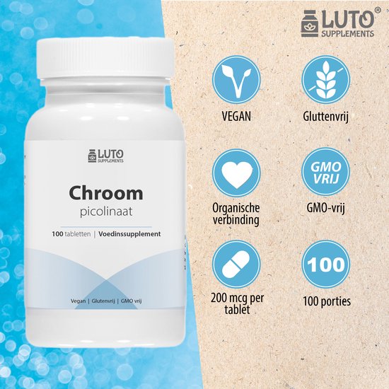 Chroom / Chromium Picolinaat - 200mg - 100 Tabletten - Organische verbinding - Ondersteunt het bloedsuikergehalte normaal te houden - Vegan - LUTO Supplements - LUTO Supplements